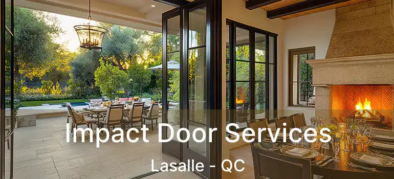  Impact Door Services Lasalle - QC