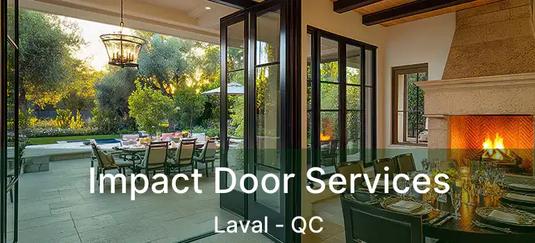  Impact Door Services Laval - QC
