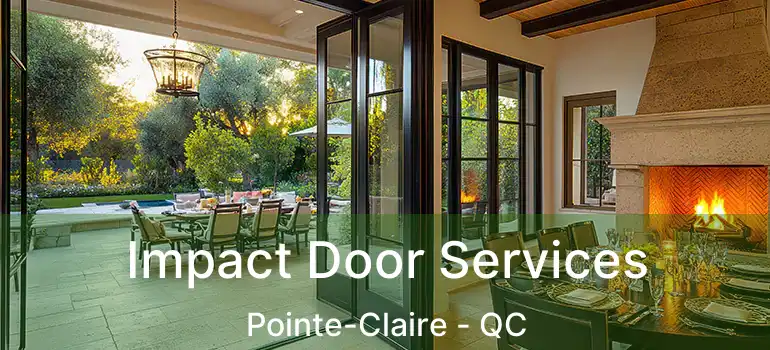  Impact Door Services Pointe-Claire - QC