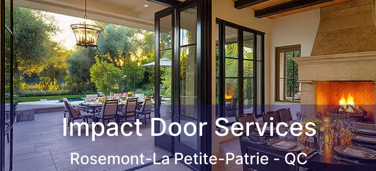  Impact Door Services Rosemont-La Petite-Patrie - QC