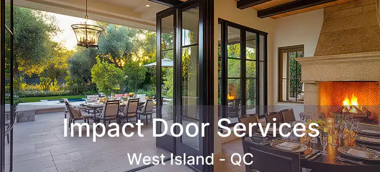  Impact Door Services West Island - QC