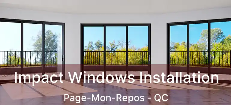  Impact Windows Installation Page-Mon-Repos - QC