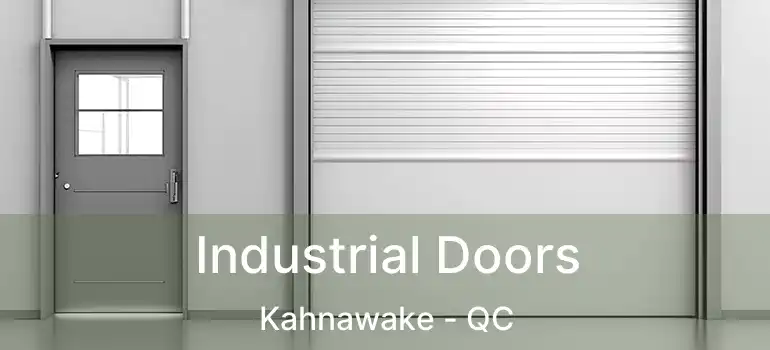  Industrial Doors Kahnawake - QC
