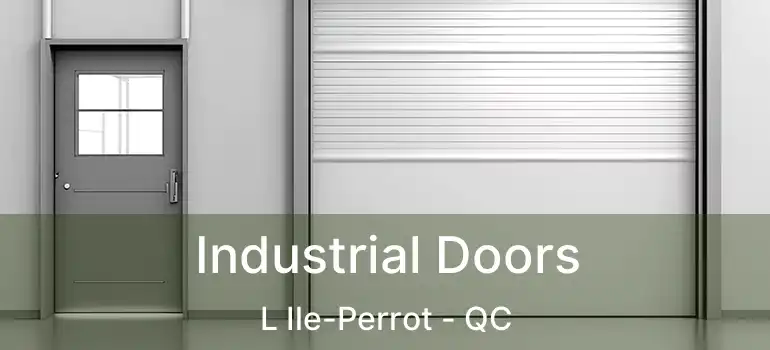  Industrial Doors L Ile-Perrot - QC