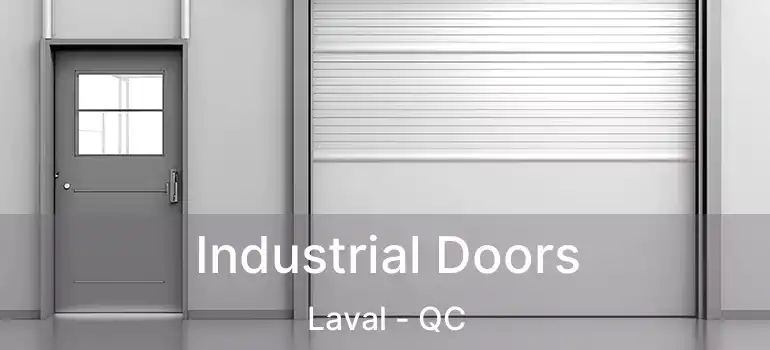  Industrial Doors Laval - QC