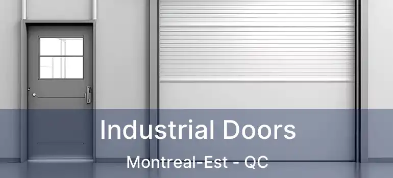  Industrial Doors Montreal-Est - QC