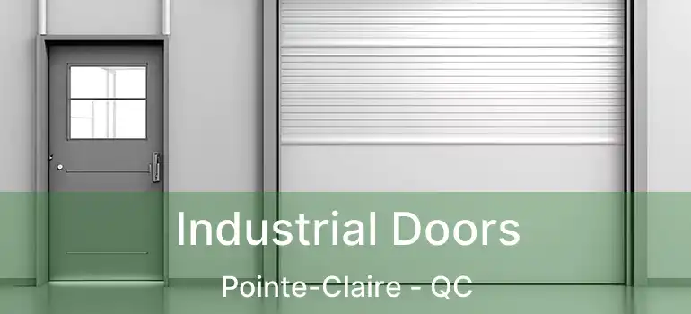  Industrial Doors Pointe-Claire - QC
