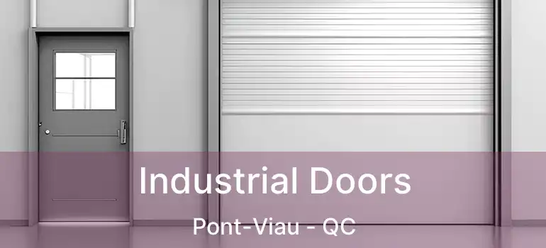  Industrial Doors Pont-Viau - QC