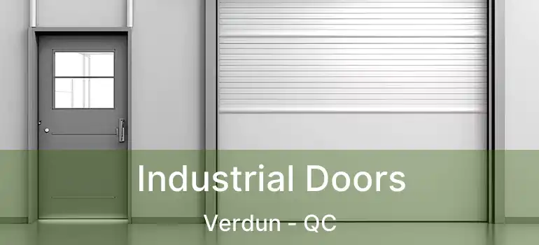  Industrial Doors Verdun - QC
