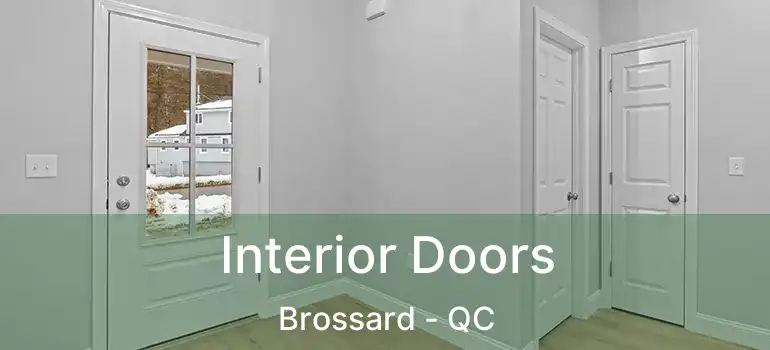  Interior Doors Brossard - QC