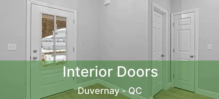  Interior Doors Duvernay - QC