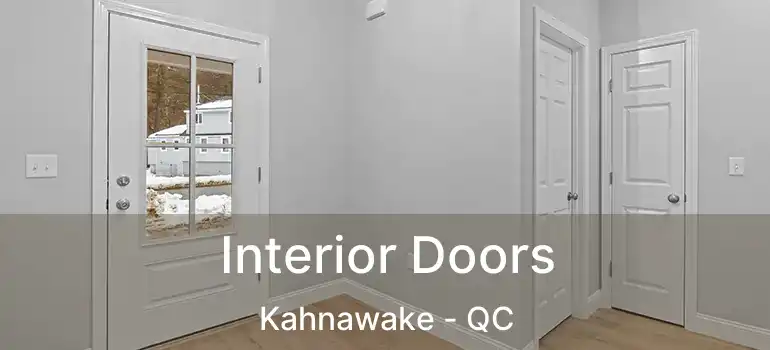  Interior Doors Kahnawake - QC