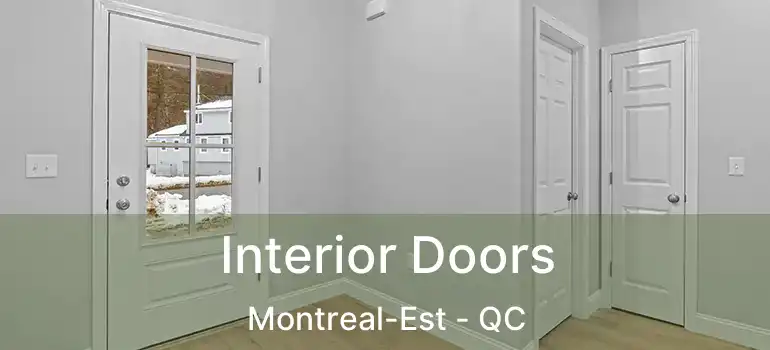  Interior Doors Montreal-Est - QC