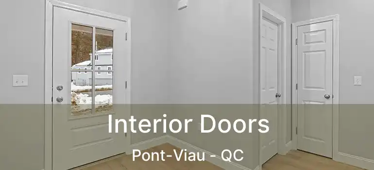  Interior Doors Pont-Viau - QC