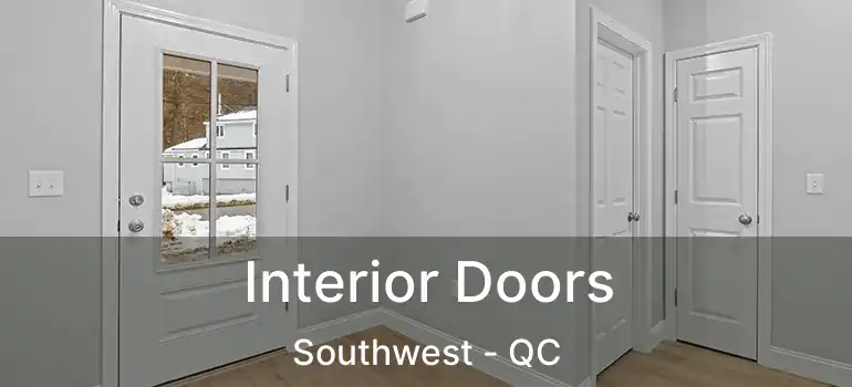  Interior Doors Southwest - QC