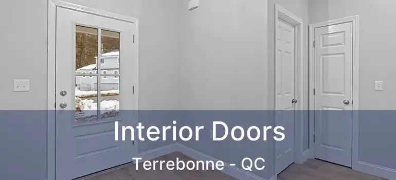  Interior Doors Terrebonne - QC