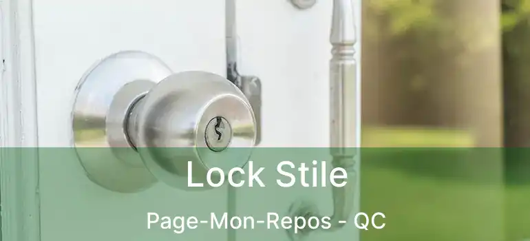  Lock Stile Page-Mon-Repos - QC