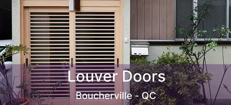  Louver Doors Boucherville - QC