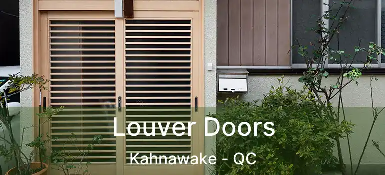  Louver Doors Kahnawake - QC