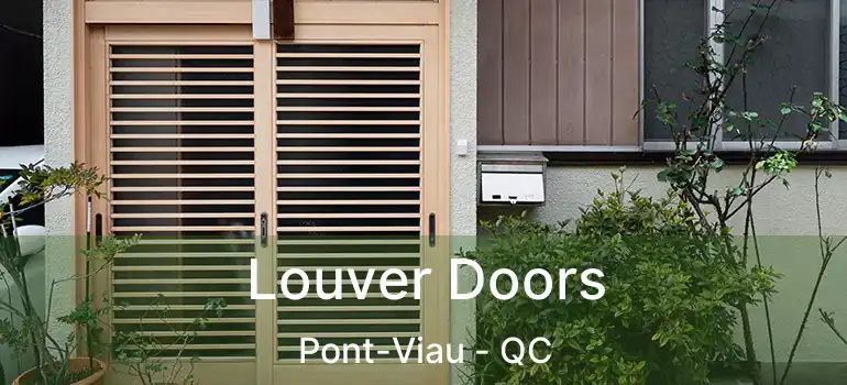  Louver Doors Pont-Viau - QC