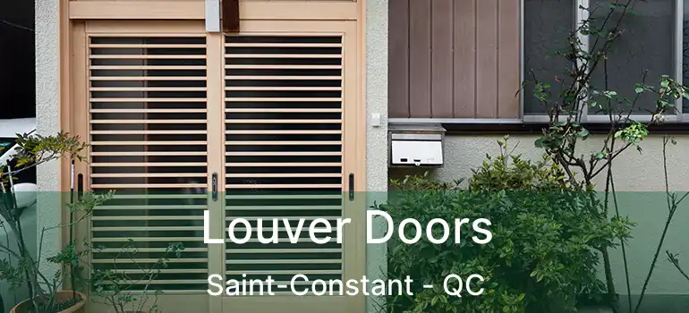  Louver Doors Saint-Constant - QC