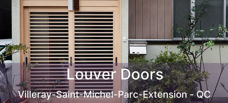  Louver Doors Villeray-Saint-Michel-Parc-Extension - QC