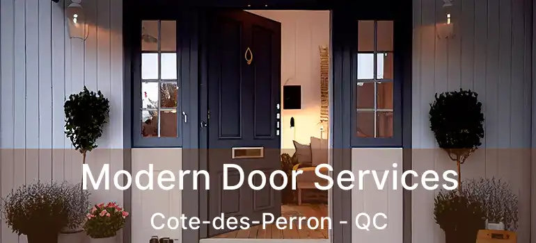  Modern Door Services Cote-des-Perron - QC
