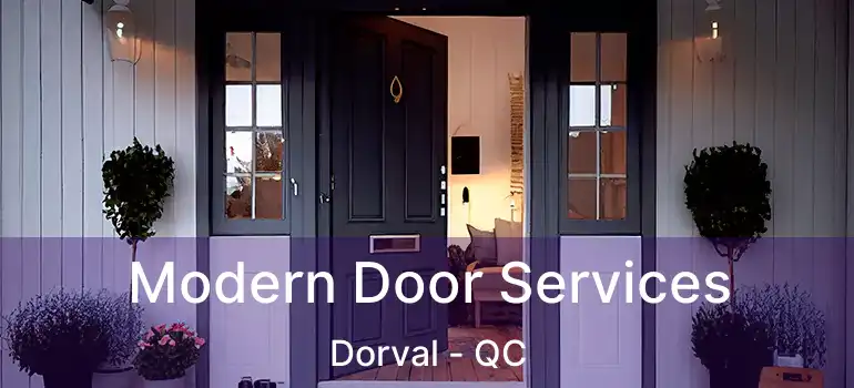  Modern Door Services Dorval - QC