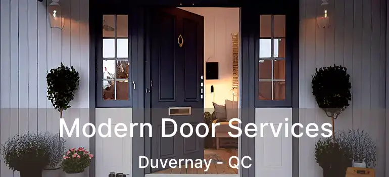  Modern Door Services Duvernay - QC