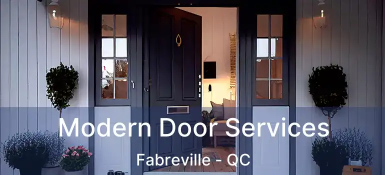  Modern Door Services Fabreville - QC