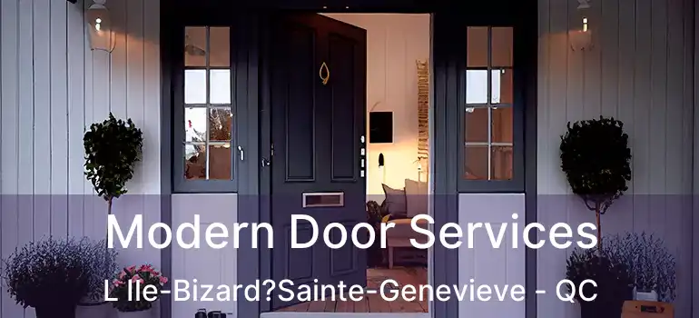  Modern Door Services L Ile-Bizard?Sainte-Genevieve - QC