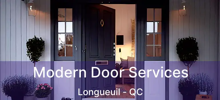  Modern Door Services Longueuil - QC