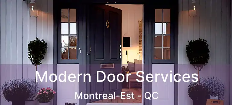  Modern Door Services Montreal-Est - QC