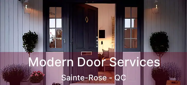  Modern Door Services Sainte-Rose - QC