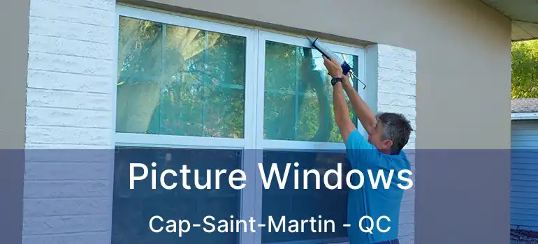  Picture Windows Cap-Saint-Martin - QC