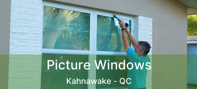  Picture Windows Kahnawake - QC