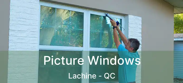  Picture Windows Lachine - QC