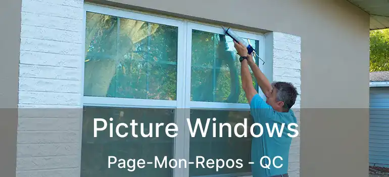  Picture Windows Page-Mon-Repos - QC