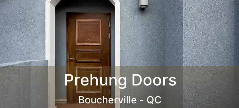  Prehung Doors Boucherville - QC