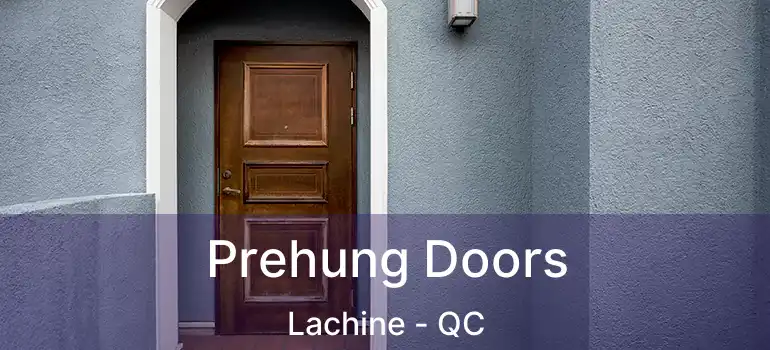  Prehung Doors Lachine - QC