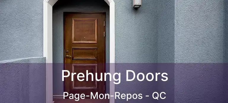  Prehung Doors Page-Mon-Repos - QC