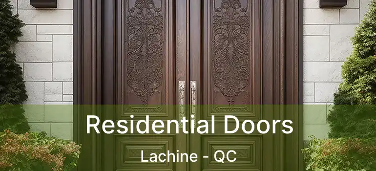  Residential Doors Lachine - QC