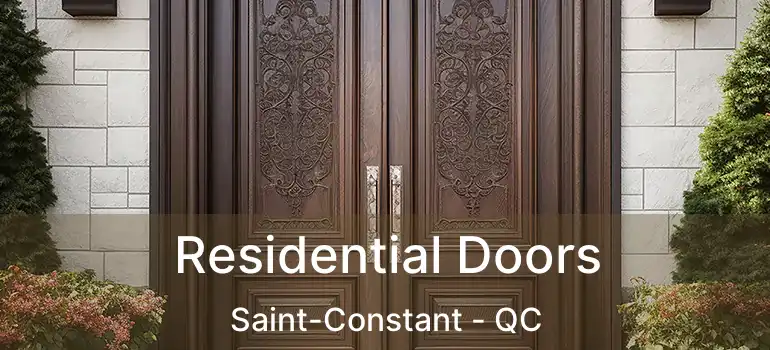  Residential Doors Saint-Constant - QC