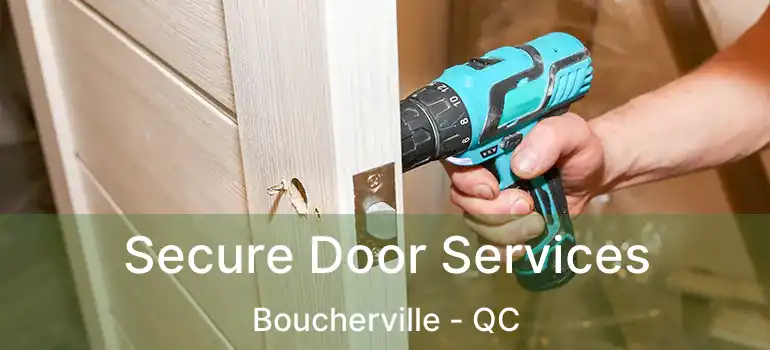  Secure Door Services Boucherville - QC