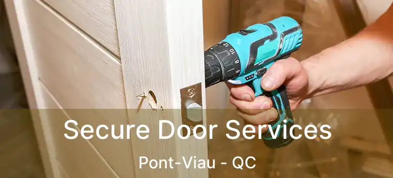  Secure Door Services Pont-Viau - QC
