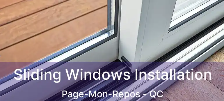  Sliding Windows Installation Page-Mon-Repos - QC
