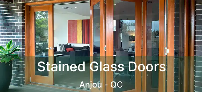  Stained Glass Doors Anjou - QC