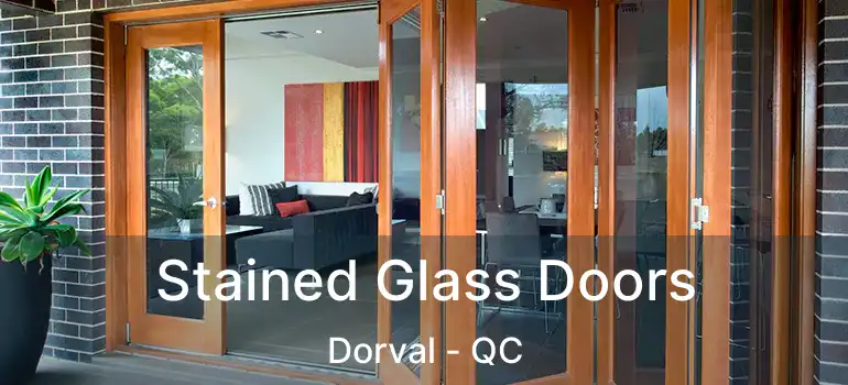  Stained Glass Doors Dorval - QC