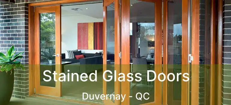  Stained Glass Doors Duvernay - QC