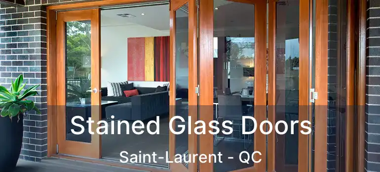  Stained Glass Doors Saint-Laurent - QC